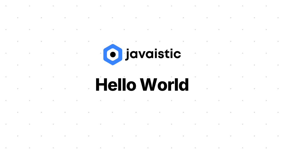 Hello World | Java Tutorial - Javaistic